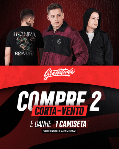 COMPRE 2 CORTA VENTO - GANHE 1 CAMISETA